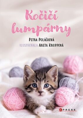 Kočičí lumpárny - Petra Poláčková; Aneta Knoppová