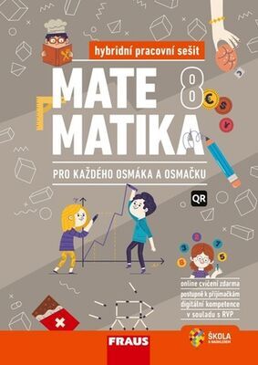 Matematika 8 pro každého osmáka a osmačku - Hybridní pracovní sešit - Pavel Tlustý; Miroslava Huclová