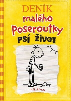 Deník malého poseroutky Psí život - Jeff Kinney