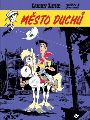 Lucky Luke Město duchů - René Goscinny