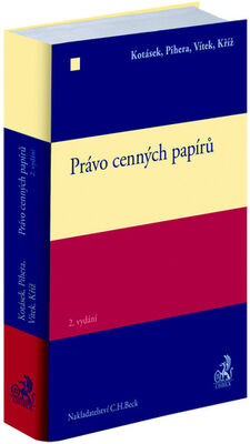 Právo cenných papírů - Vlastimil Pihera; Josef Kotásek