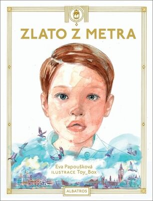 Zlato z metra - Eva Papoušková