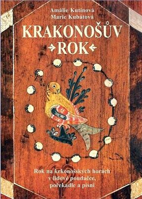 KRAKONOŠŮV ROK - Kutinová,Kubátová